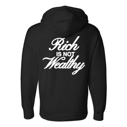 Rich Is Not Wealthy Hoodie (Black)